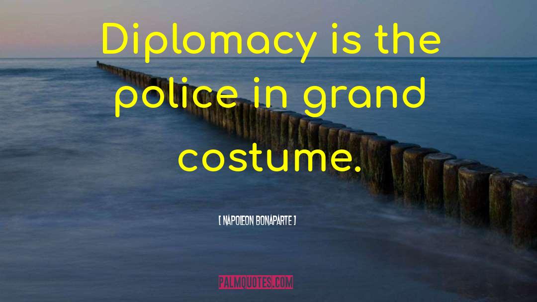 Costumes quotes by Napoleon Bonaparte