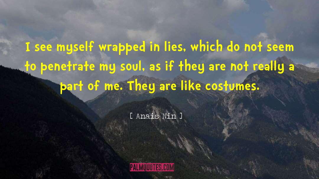 Costumes quotes by Anais Nin