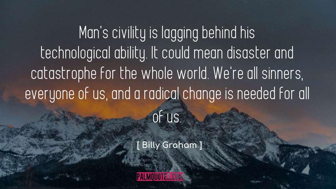 Cosy Catastrophe quotes by Billy Graham