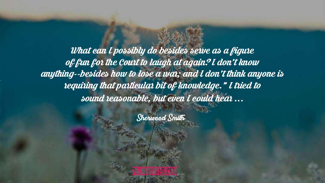 Cot quotes by Sherwood Smith