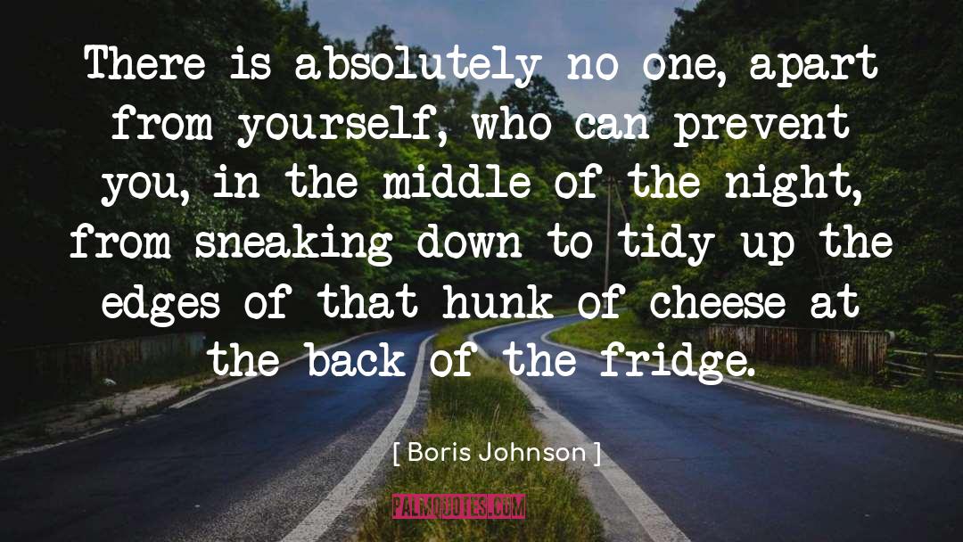 Cottage Cheese quotes by Boris Johnson