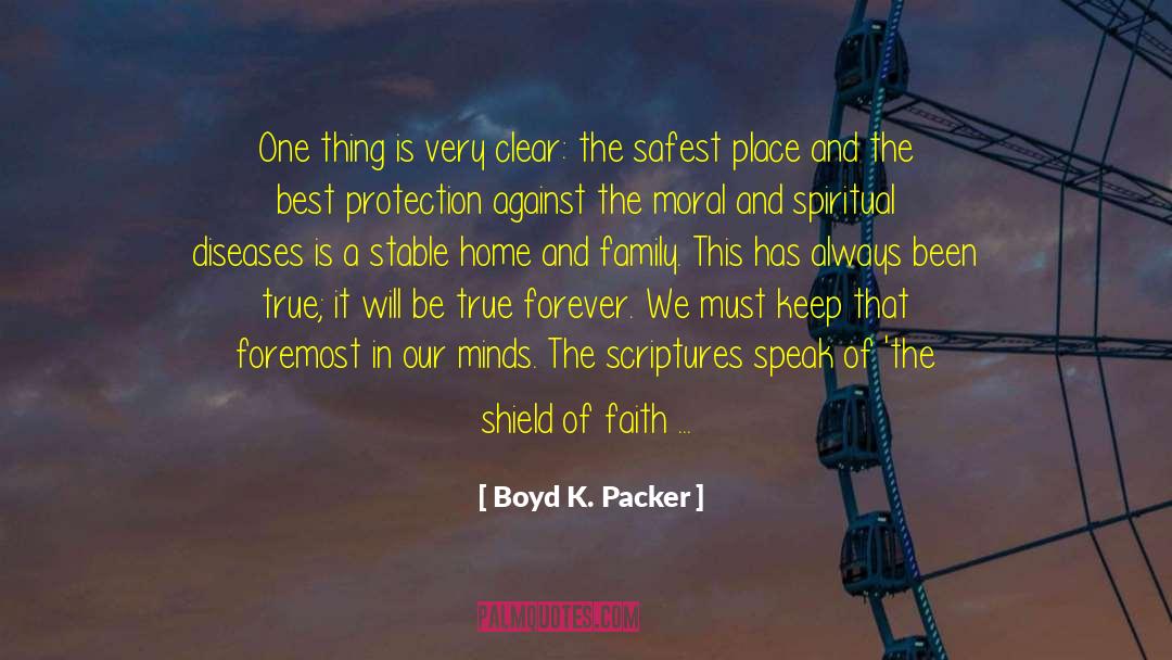 Cottage quotes by Boyd K. Packer