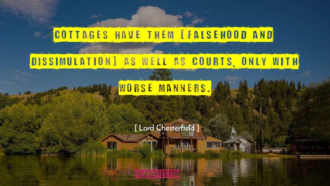 Cottages quotes by Lord Chesterfield