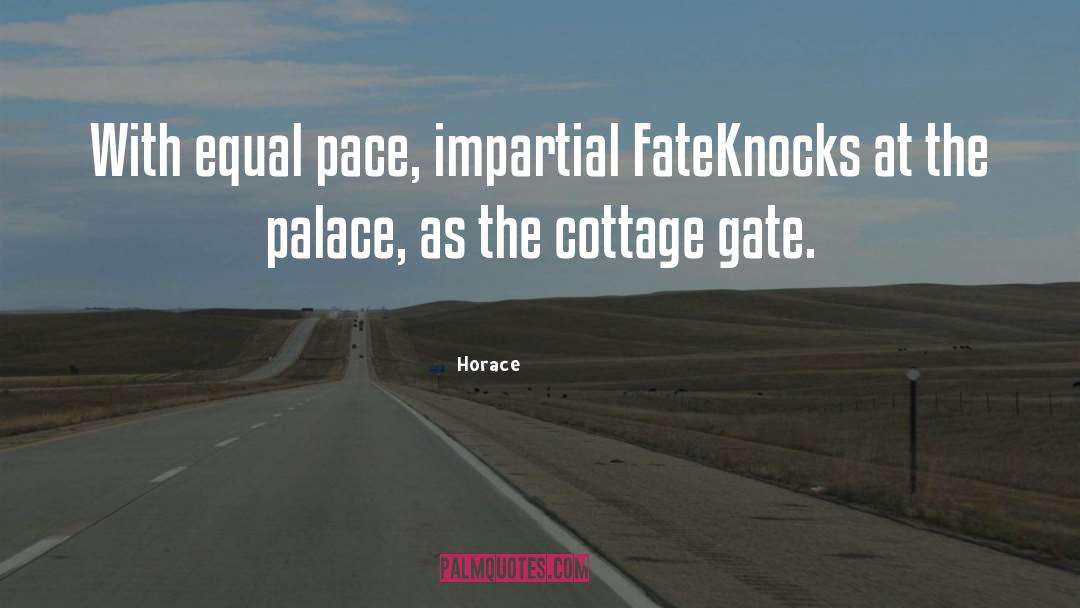 Cottages quotes by Horace