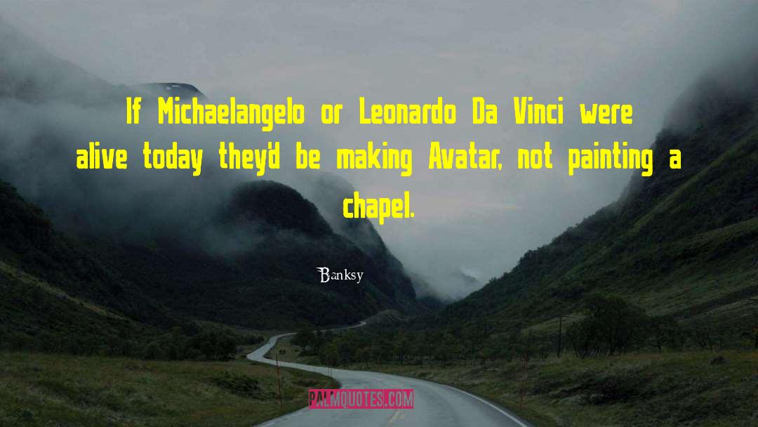 Cottarelli Leonardo quotes by Banksy