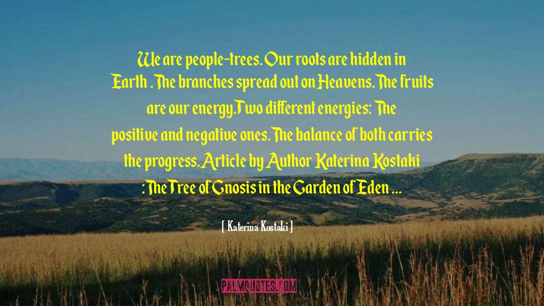 Cottonwood Trees quotes by Katerina Kostaki