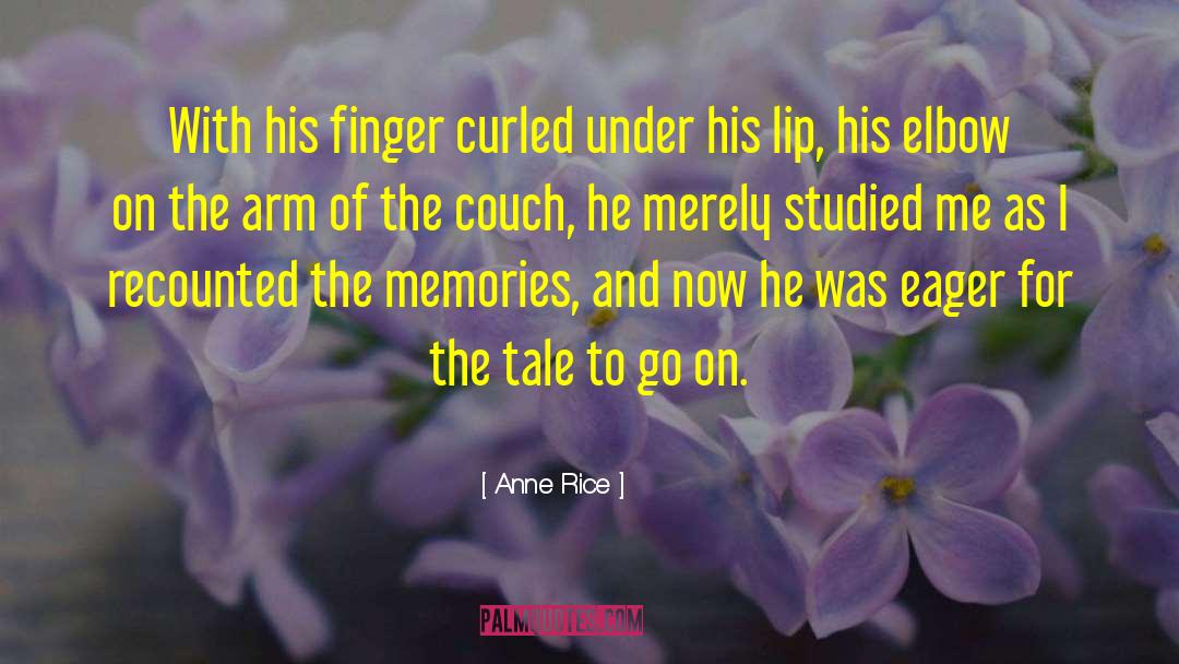 Couch quotes by Anne Rice