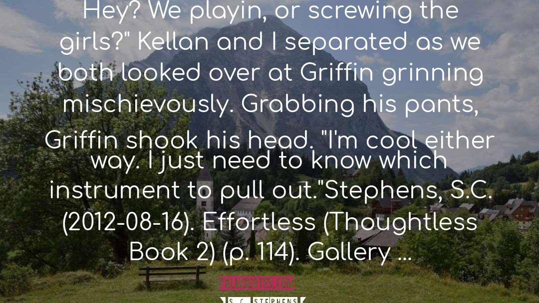Couey Griffin quotes by S.C. Stephens