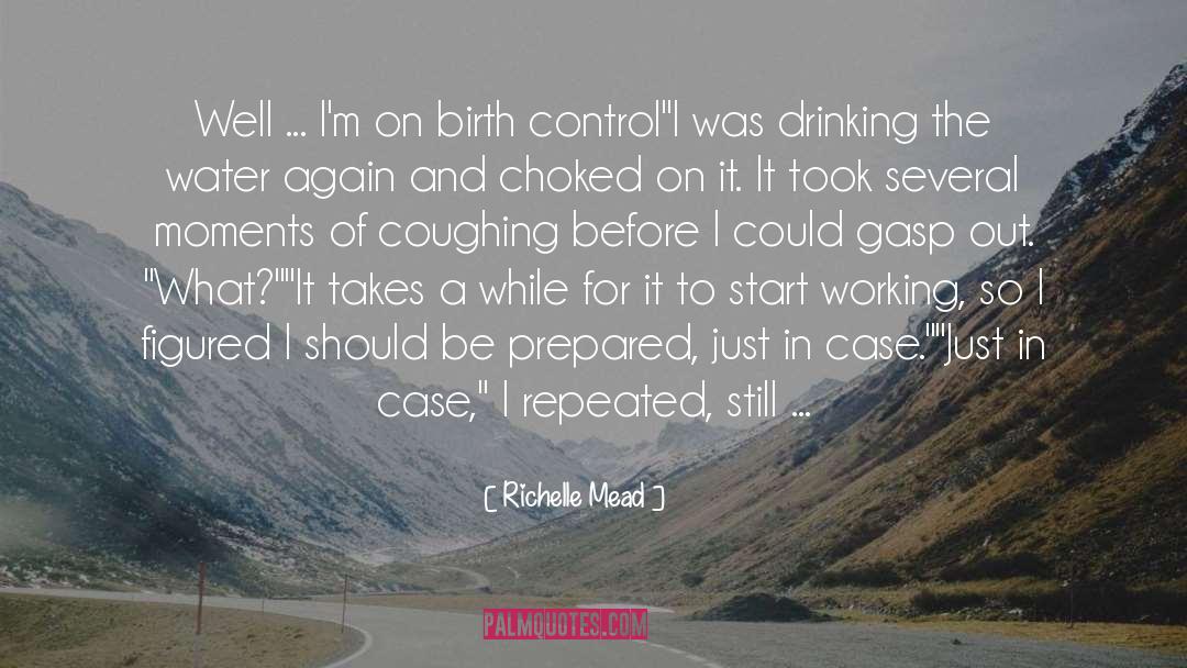 Coughing quotes by Richelle Mead