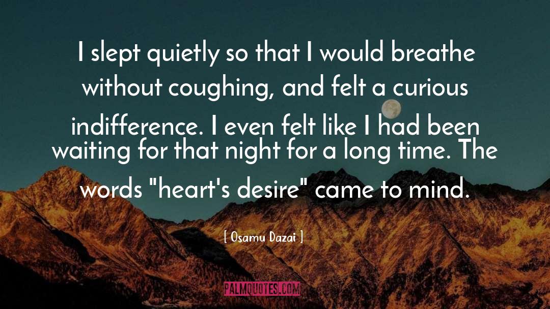 Coughing quotes by Osamu Dazai