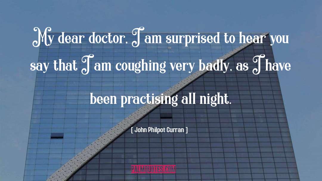 Coughing quotes by John Philpot Curran