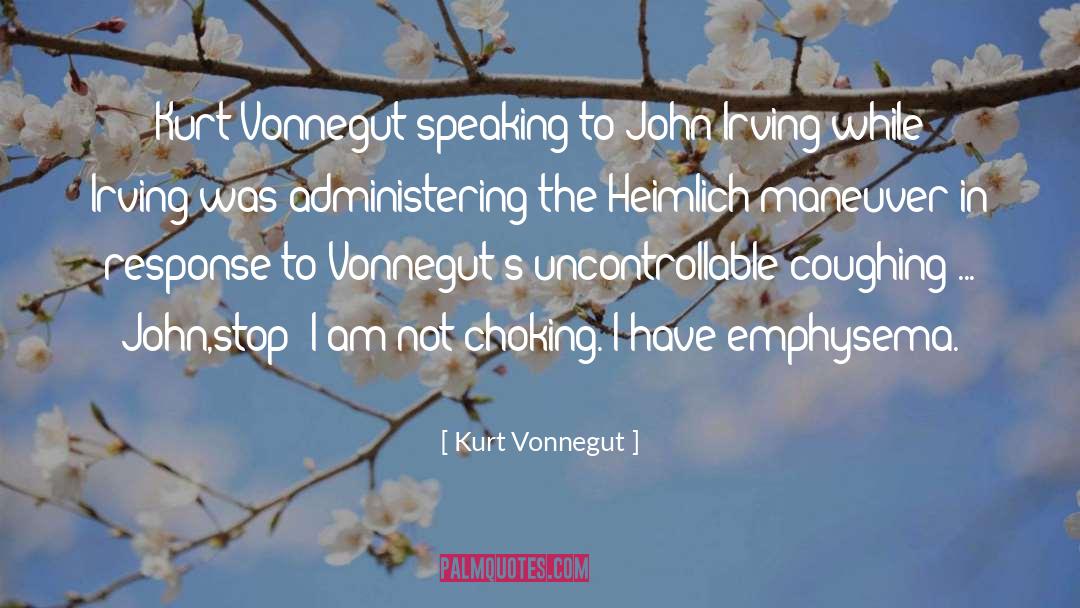 Coughing quotes by Kurt Vonnegut
