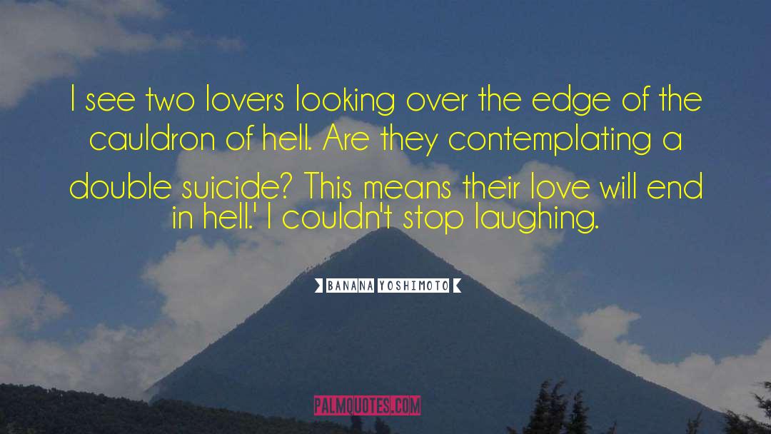 Couldnt Stop Laughing quotes by Banana Yoshimoto