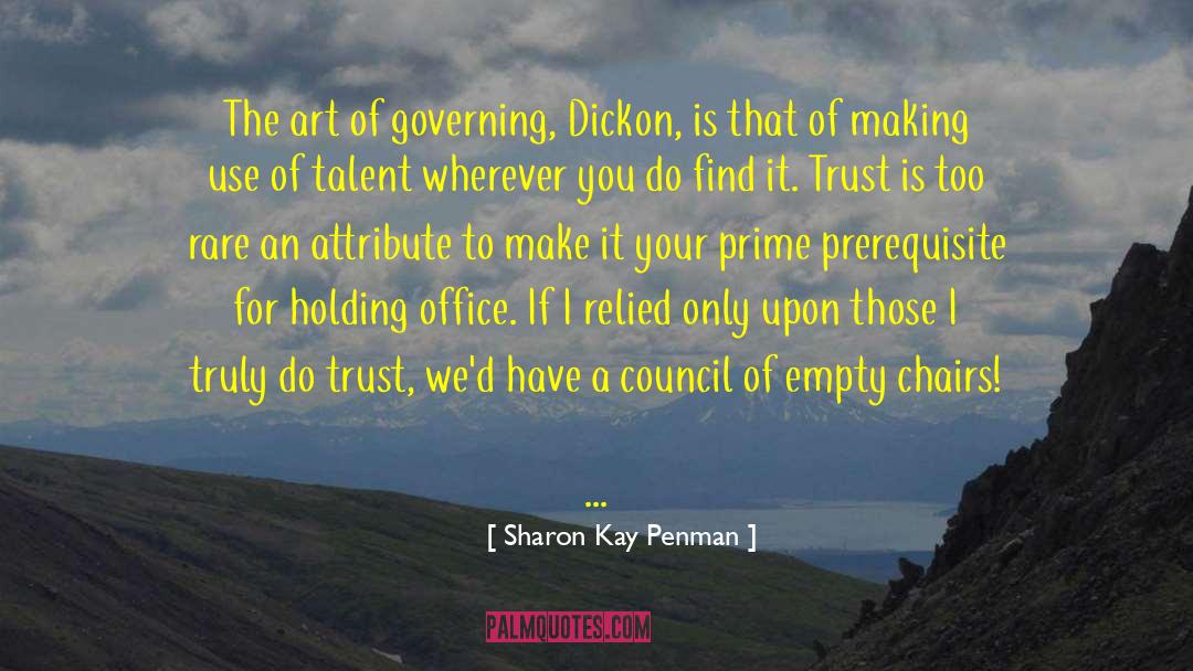 Council Mycea quotes by Sharon Kay Penman