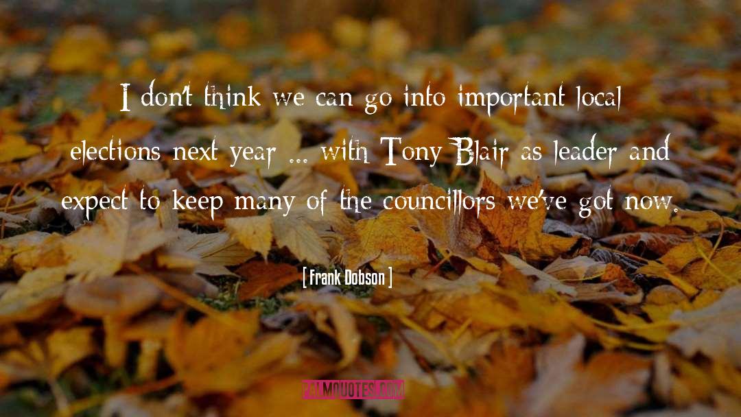 Councillors quotes by Frank Dobson