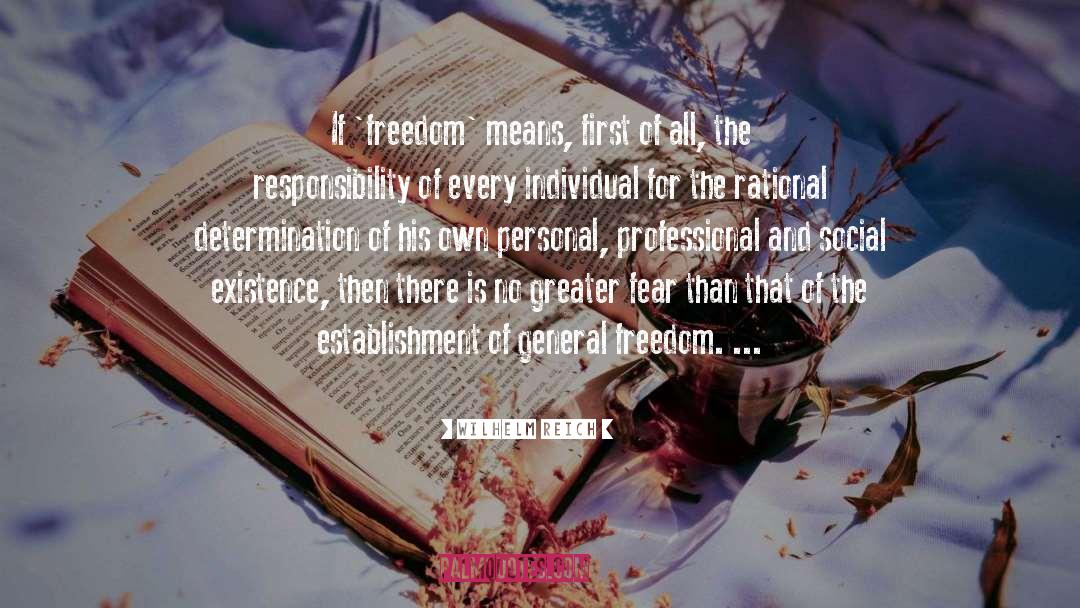 Counsel And Fear quotes by Wilhelm Reich