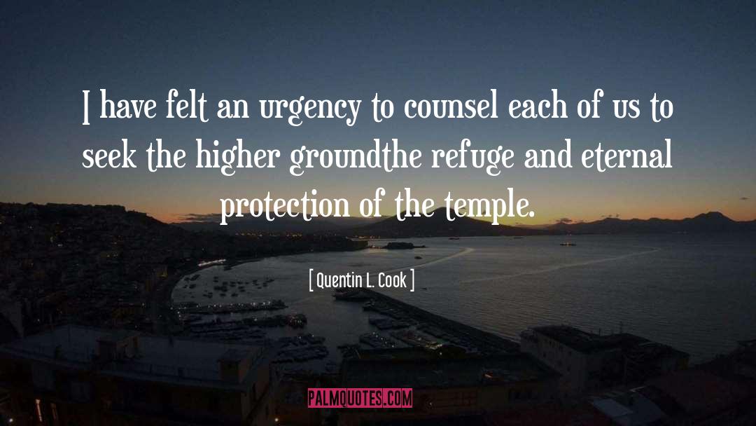 Counsel quotes by Quentin L. Cook