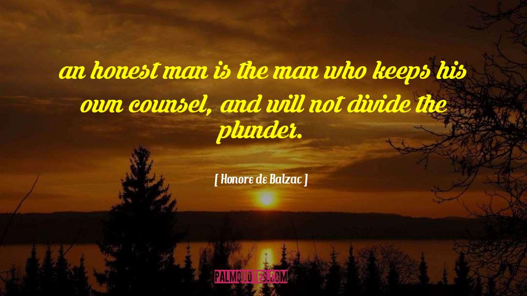 Counsel quotes by Honore De Balzac