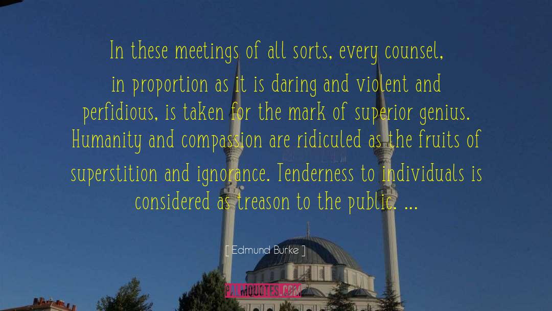 Counsel S Objection quotes by Edmund Burke