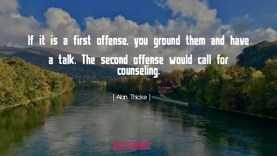 Counseling quotes by Alan Thicke
