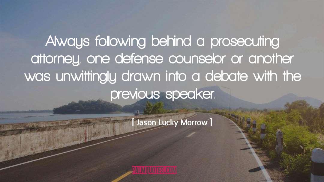 Counselor quotes by Jason Lucky Morrow
