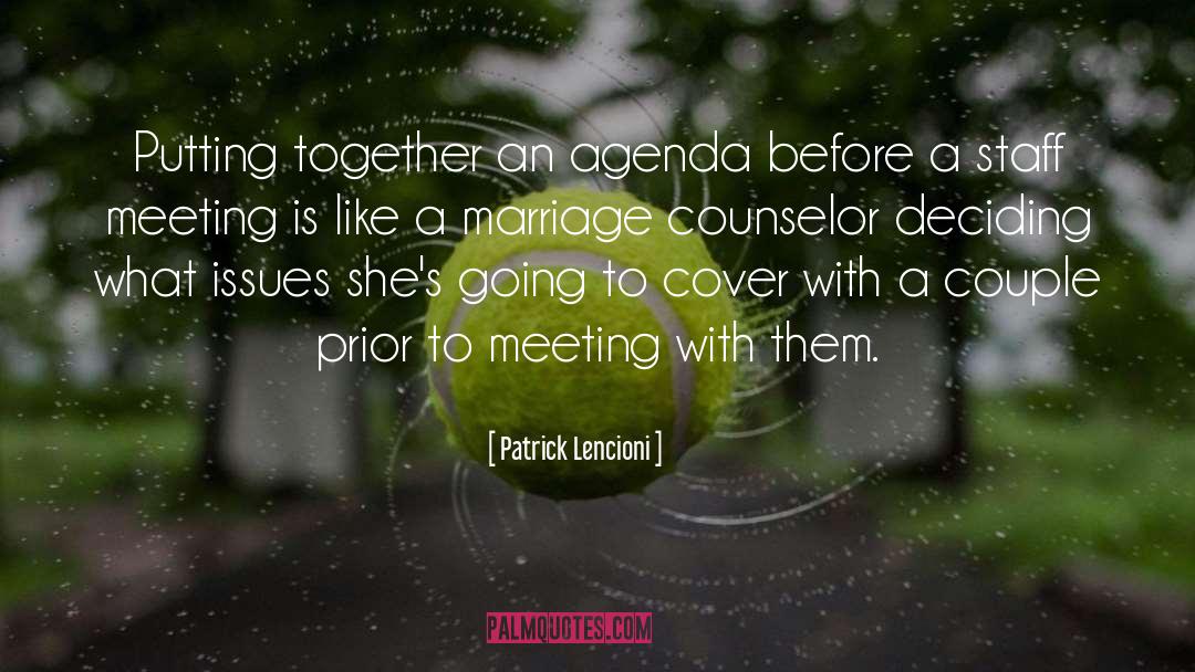 Counselor quotes by Patrick Lencioni