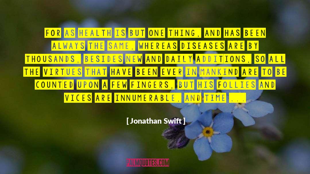 Count And Be Counted quotes by Jonathan Swift