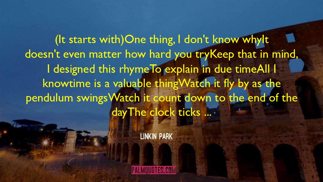 Count Down quotes by Linkin Park
