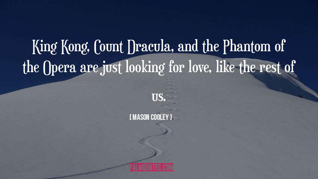 Count Dracula quotes by Mason Cooley