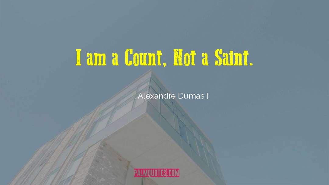 Count Fosco quotes by Alexandre Dumas