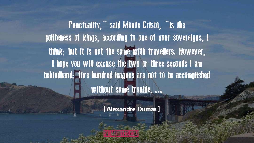 Count Of Monte Cristo quotes by Alexandre Dumas