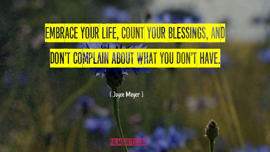 Count Your Blessings quotes by Joyce Meyer