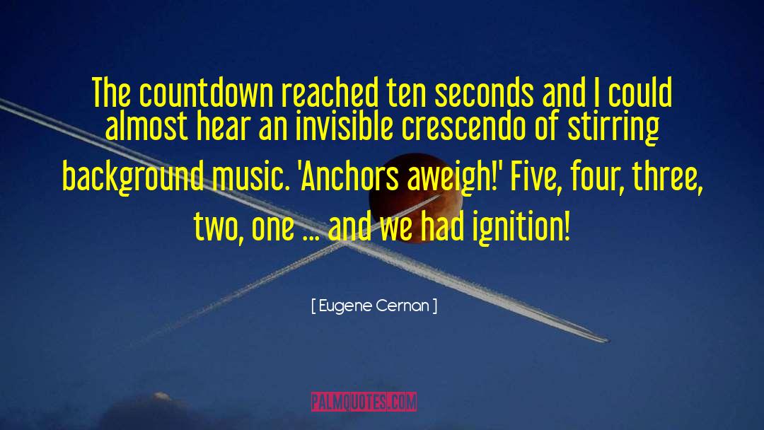 Countdown quotes by Eugene Cernan