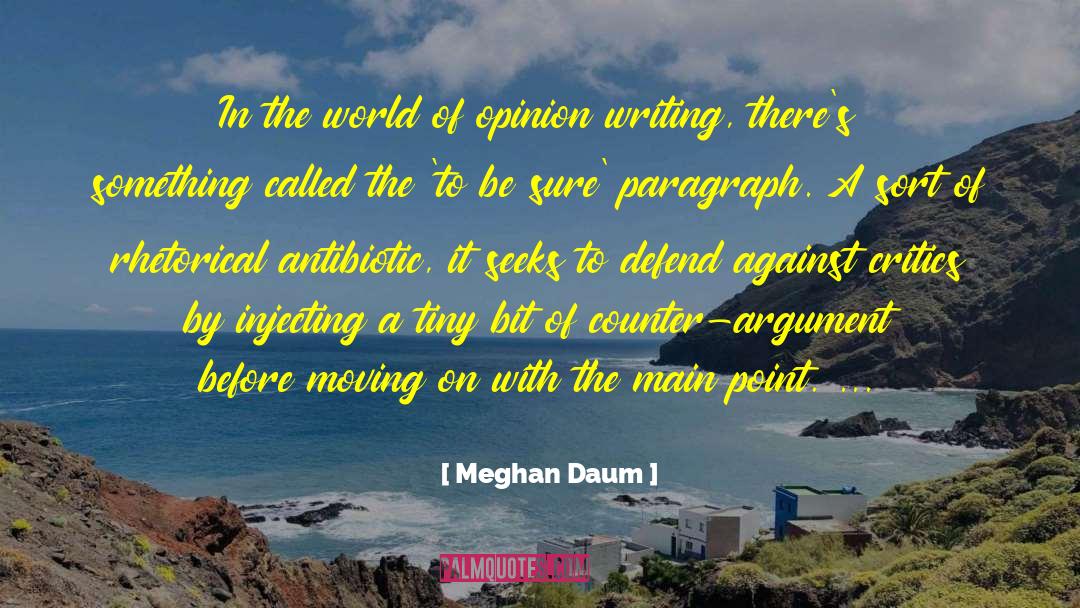 Counter Argument Transition quotes by Meghan Daum
