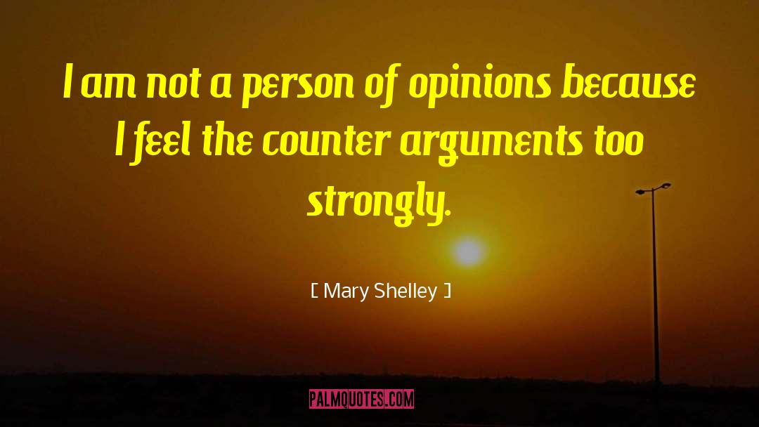 Counter Argument Transition quotes by Mary Shelley
