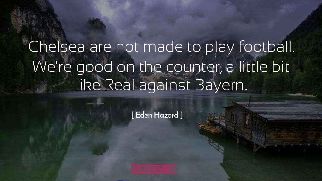 Counter quotes by Eden Hazard