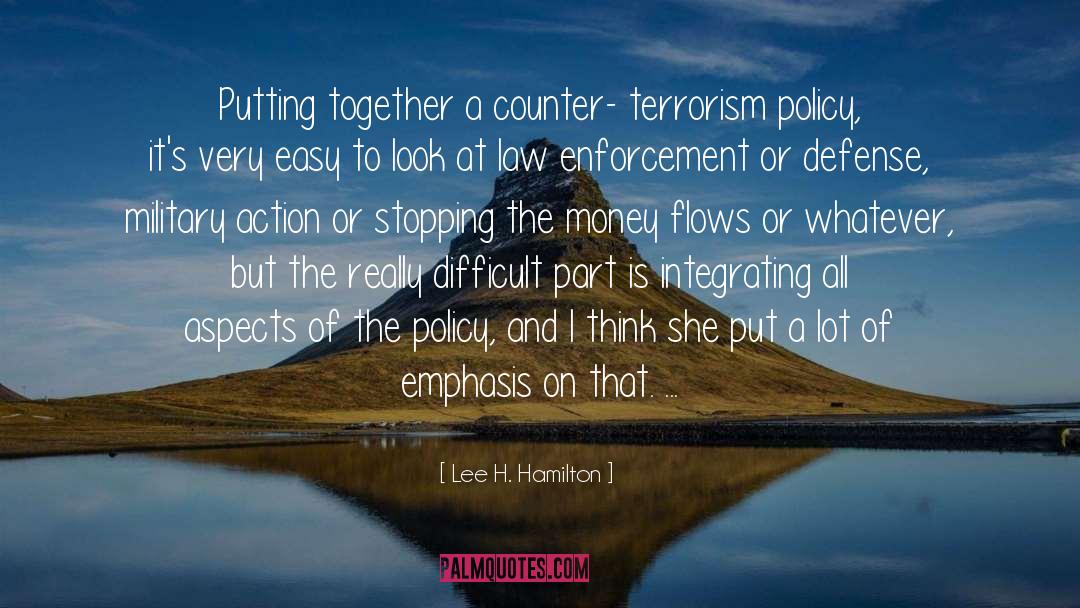 Counter Terrorism quotes by Lee H. Hamilton