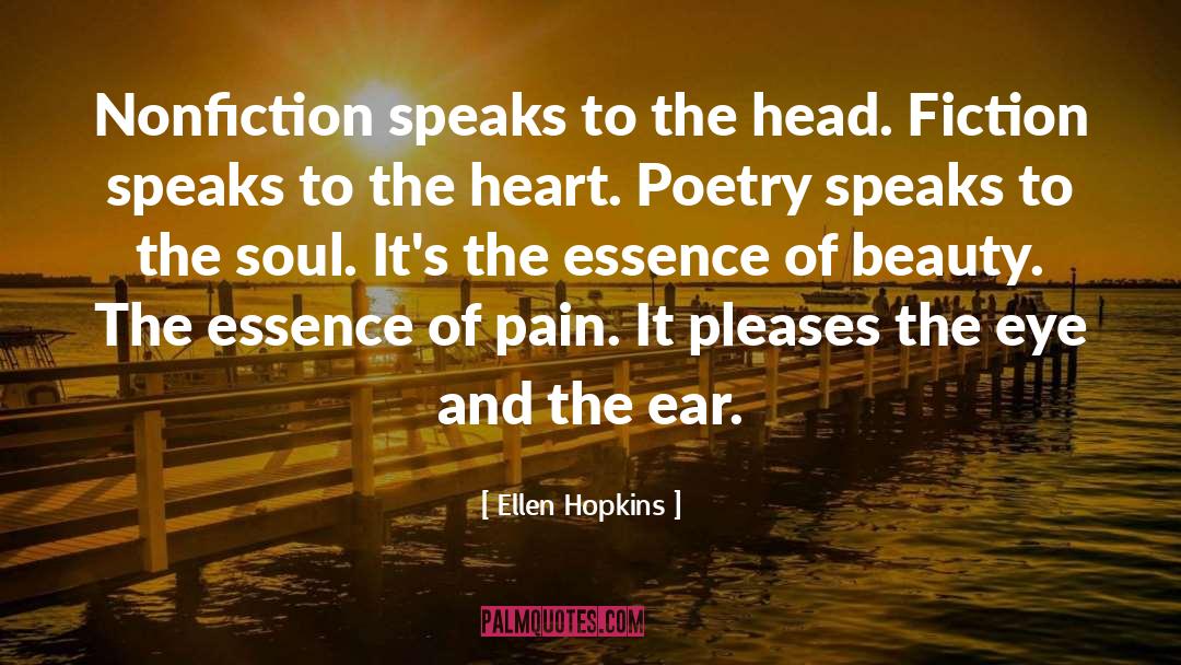 Counteracting Pain quotes by Ellen Hopkins