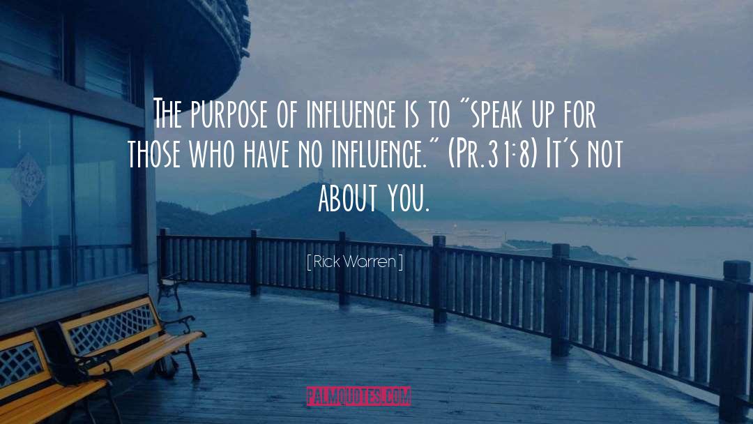 Counteractive Influence quotes by Rick Warren