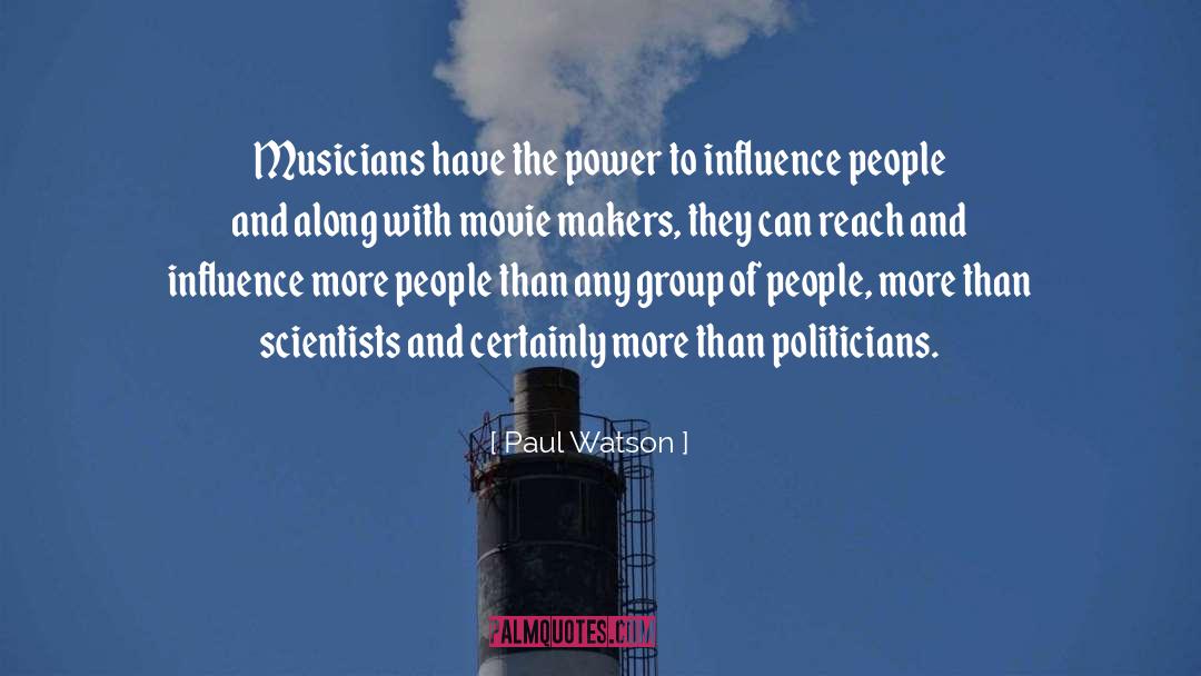 Counteractive Influence quotes by Paul Watson