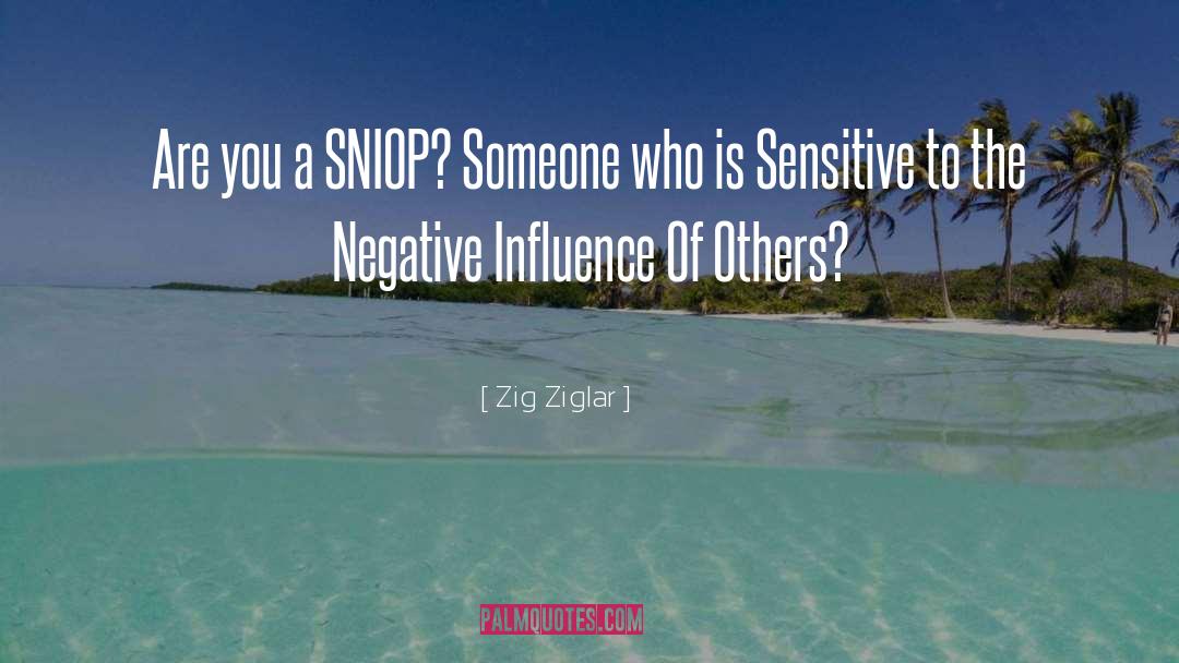 Counteractive Influence quotes by Zig Ziglar