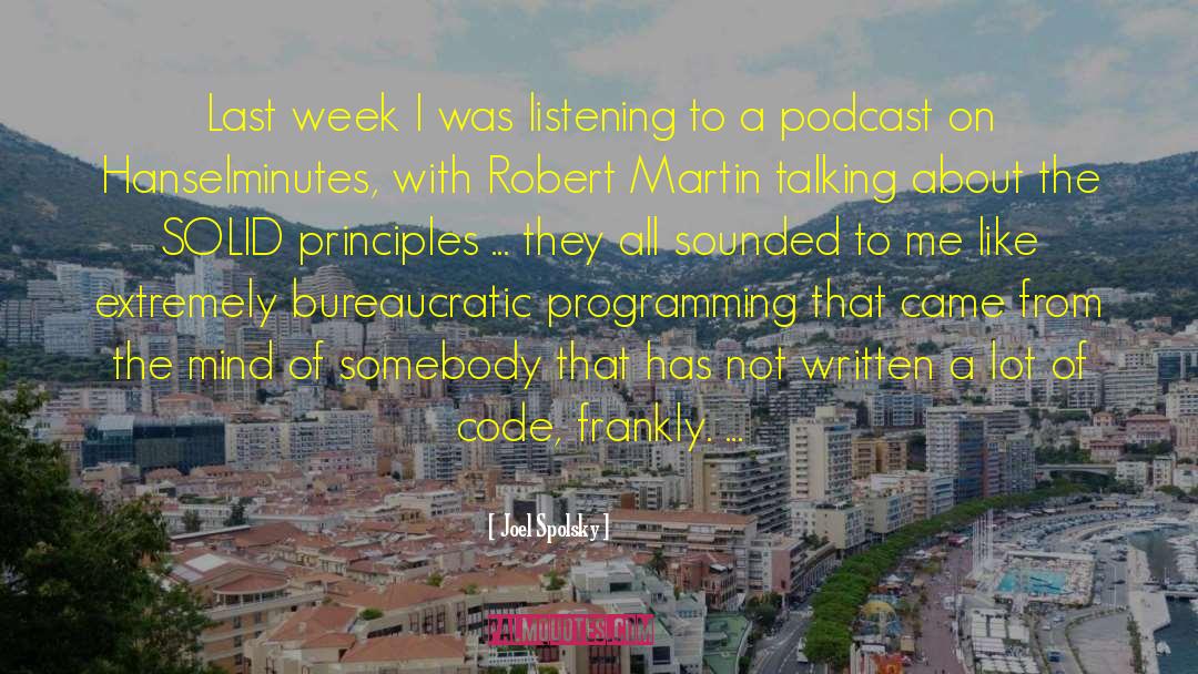 Counterclockwise Podcast quotes by Joel Spolsky