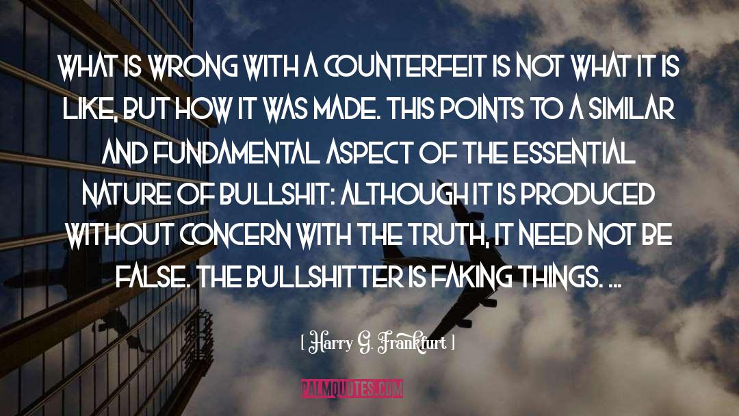 Counterfeit quotes by Harry G. Frankfurt