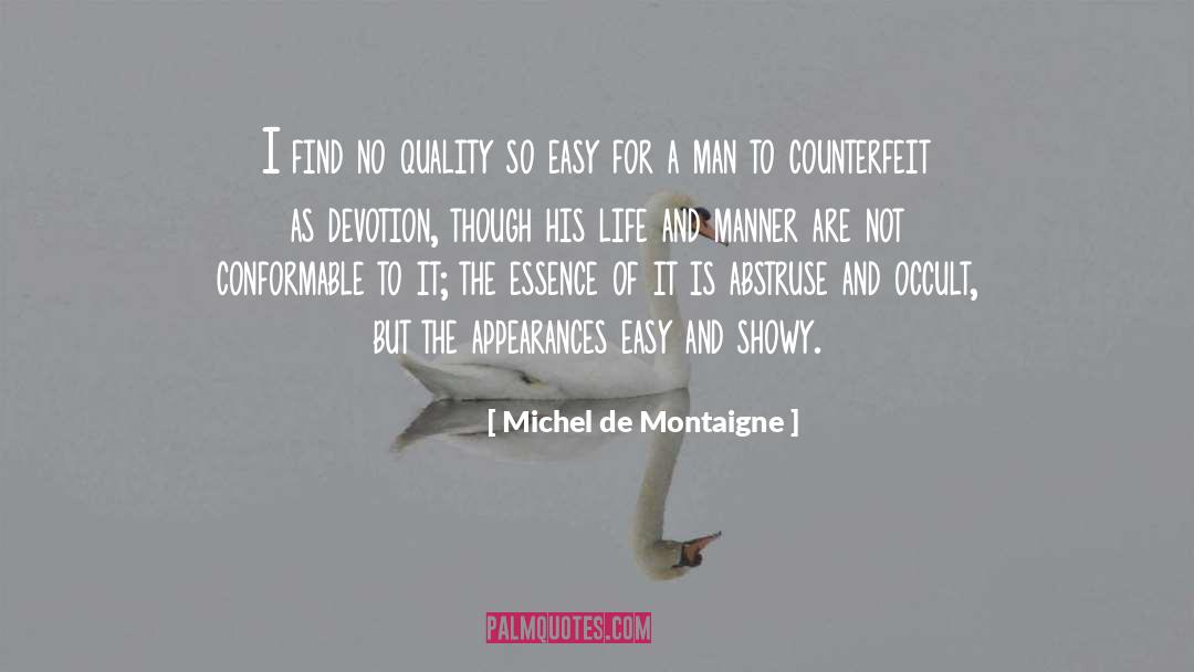 Counterfeit quotes by Michel De Montaigne