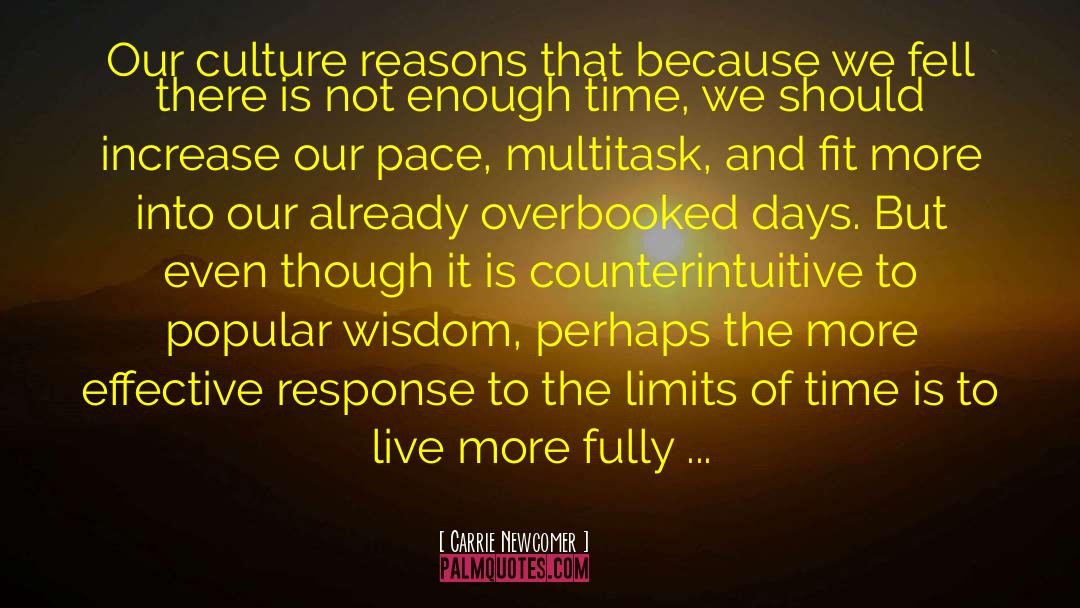 Counterintuitive quotes by Carrie Newcomer