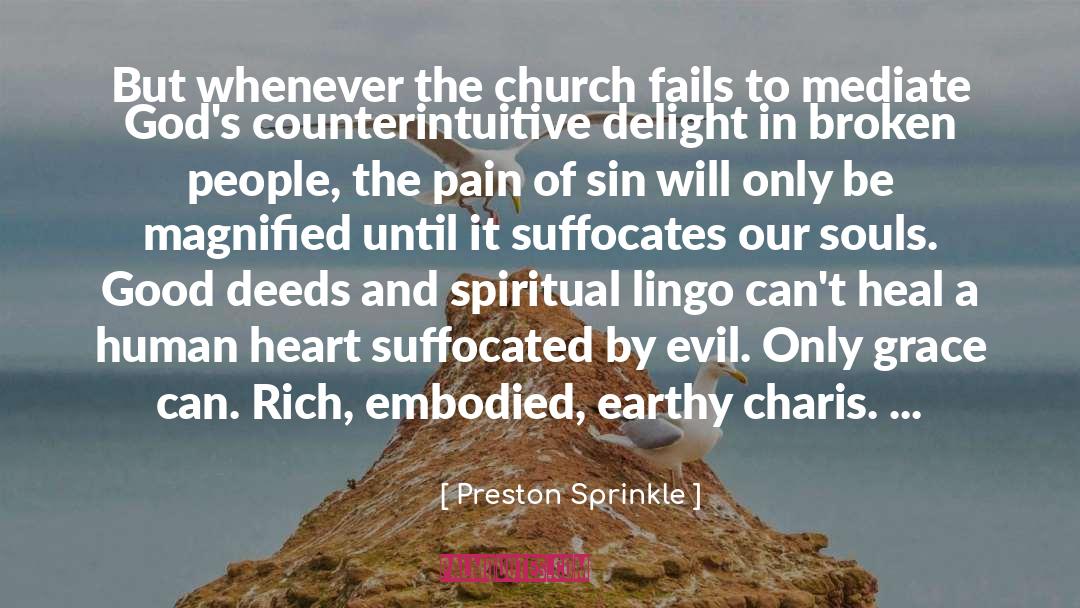 Counterintuitive quotes by Preston Sprinkle