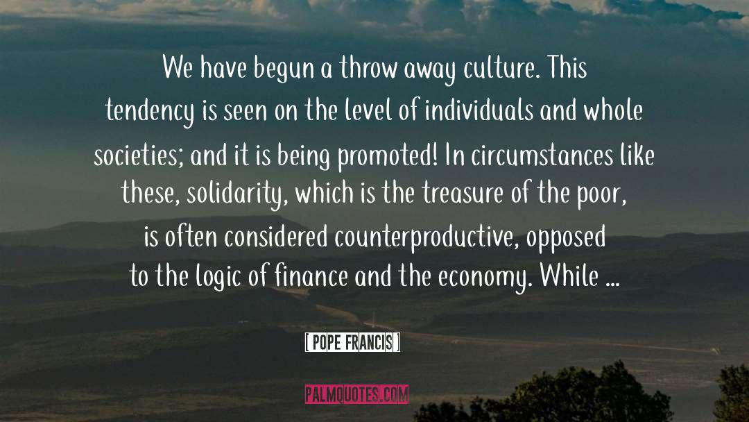 Counterproductive quotes by Pope Francis