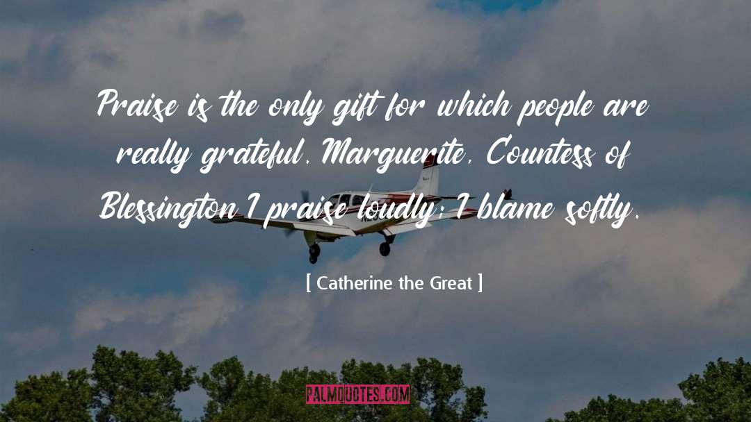 Countess quotes by Catherine The Great
