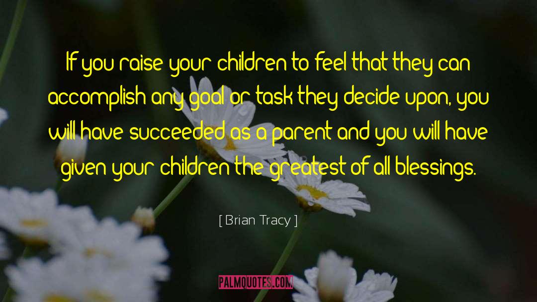 Counting Your Blessings quotes by Brian Tracy