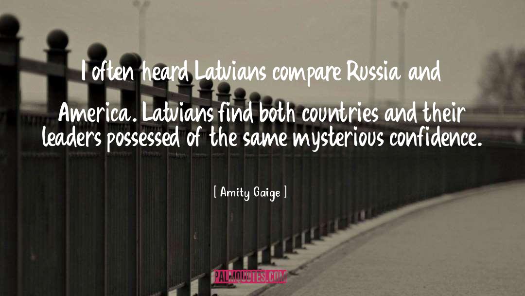 Countries And Their quotes by Amity Gaige